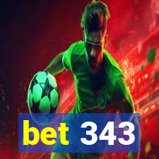 bet 343